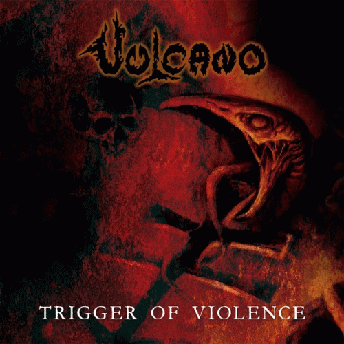 Vulcano : Trigger of Violence
